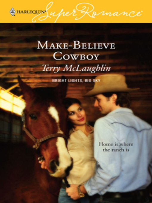 Title details for Make-Believe Cowboy by Terry McLaughlin - Available